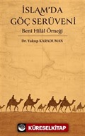 İslam'da Göç Serüveni Beni Hilal Örneği