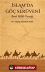 İslam'da Göç Serüveni Beni Hilal Örneği