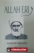 Allah Eri / Serenad