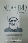 Allah Eri / Serenad