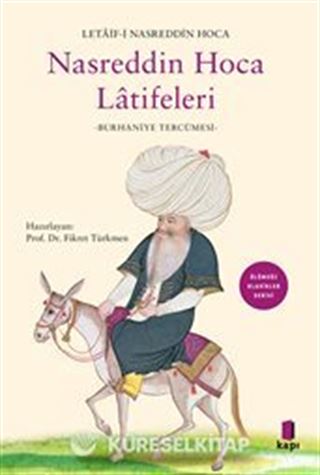 Letaif-İ Nasreddin Hoca Nasreddin Hoca Latîfeleri (Burhaniye Tercümesi)