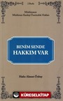 Benim Sende Hakkım Var