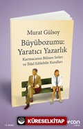 Büyübozumu: Yaratıcı Yazarlık