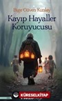 Kayı Hayaller Koruyucusu