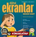 Dijital Ekranlar Neden Var