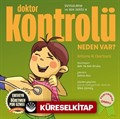 Doktor Kontrolü Neden Var