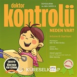 Doktor Kontrolü Neden Var