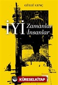 İyi Zamanlar İyi İnsanlar