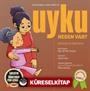 Uyku Neden Var