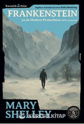 Karanlık Sular / Frankensteın Ya Da Modern Prometheus (1818 Versiyonu)