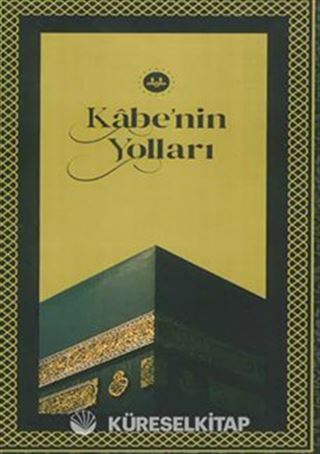Kabe'nin Yolları