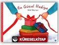 En Güzel Hediye