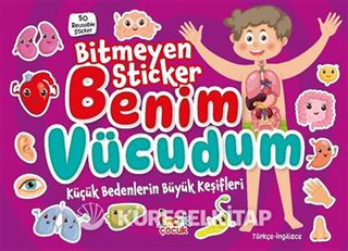 Bitmeyen Stıcker / Benim Vücudum