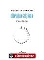Dünyadan Geçerken Toplu Şiirler I