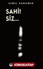 Sahi! Siz...