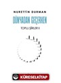 Dünyadan Geçerken Toplu Şiirler II
