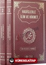 Hadislerle İlim ve Hikmet 2 Cilt Takım Termo Deri Tam Metin