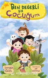 Ben Değerli Bir Çocuğum