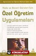 Özel Öğretim Uygulamaları / İfade ve Beceri Dersleri İçin