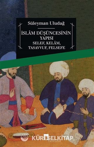 İslam Düşüncesinin Yapısı