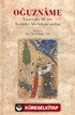 Oğuzname - Yazıcıoglu Ali'nin Tevarih-i Âl-i Selçuk'undan