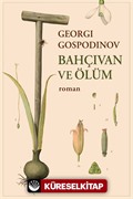 Bahçıvan ve Ölüm