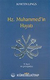 Hz. Muhammed'in Hayatı