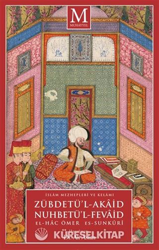 Zübdetü'l-Akaid Es-Sunkûri