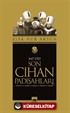 Son Cihan Padişahları