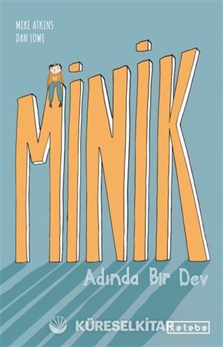 Minik Adında Bir Dev