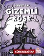 Gizemli Köşk