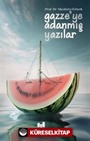 Gazze'ye Adanmış Yazılar