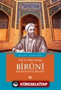 Biruni Bir Medeniyet Bilgini
