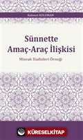 Sünnette Amaç-Araç İlişkisi