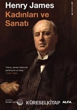 Henry James Kadınları ve Sanatı