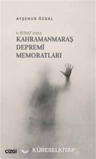 Kahramanmaraş Depremi Memoratları