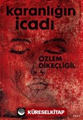 Karanlığın İcadı