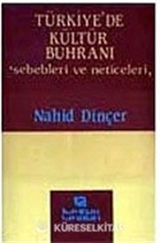 Türkiye'de Kültür Buhranı