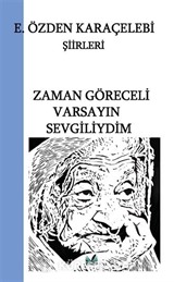 Zaman Göreceli Varsayin Sevgiliydim