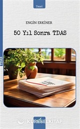 50 Yıl Sonra Tdas
