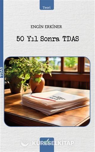 50 Yıl Sonra Tdas