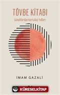 Tövbe Kitabı / Günahlardan Kurtuluş Yolları