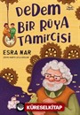 Dedem Bir Rüya Tamircisi