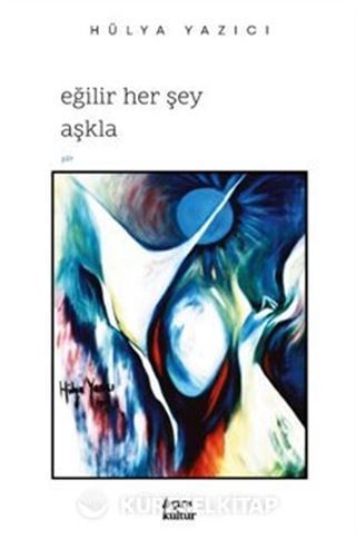 Eğilir Her Şey Aşkla