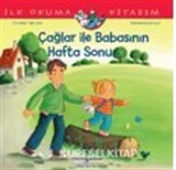 Çağlar İle Babasının Hafta Sonu İlk Okuma Kitabım