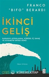 İkinci Geliş / Karanlık Aydınlanma, Küresel İç Savaş ve Kıyametin Ertesi Günü