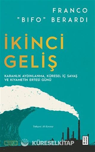 İkinci Geliş / Karanlık Aydınlanma, Küresel İç Savaş ve Kıyametin Ertesi Günü