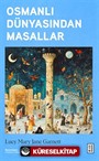 Osmanlı Dünyasından Masallar