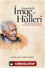 Aynadaki İmge ve Halleri