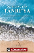 Öz Bilinçten Tanrı'ya